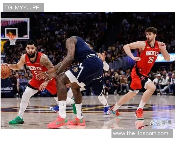 媒体人解析火箭与掘金对决回顾90年代经典对抗的魅力与战术